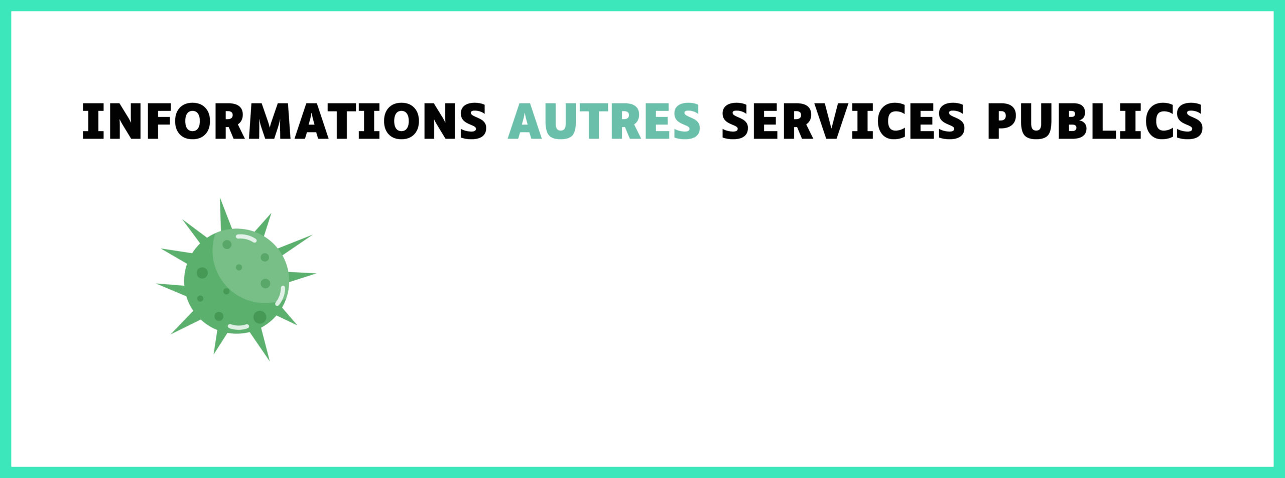 bandeau focus 4 site - infos autres services publics