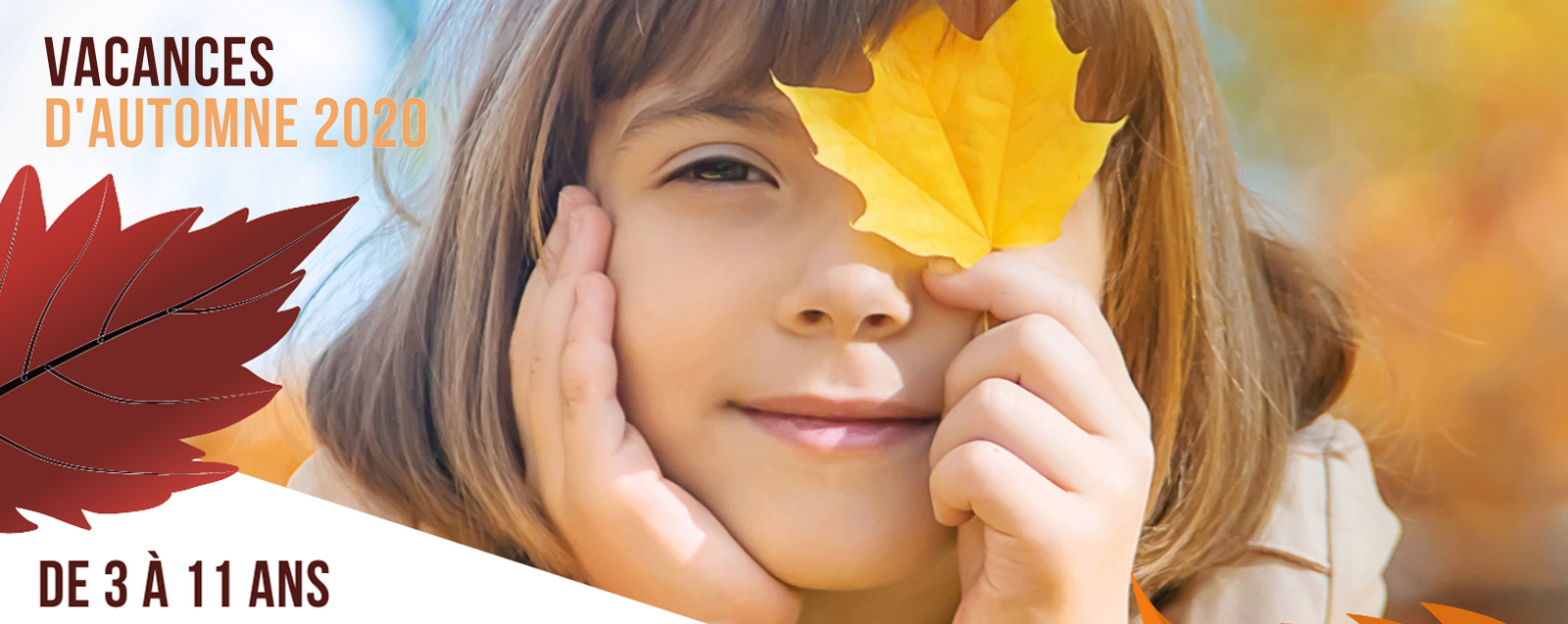Centres de loisirs Vacances d'automne 2020