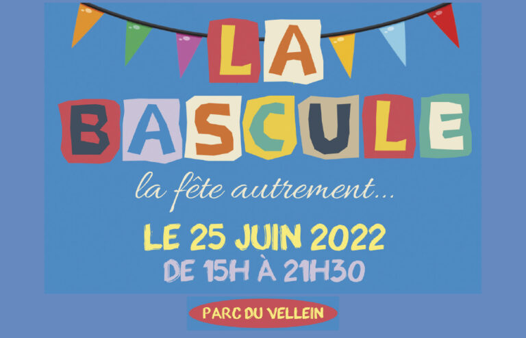 Lire la suite à propos de l’article La Bascule : la fête autrement…